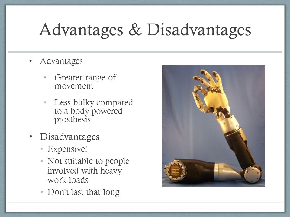 What Are the Pros and Cons of Prosthetic Devices?