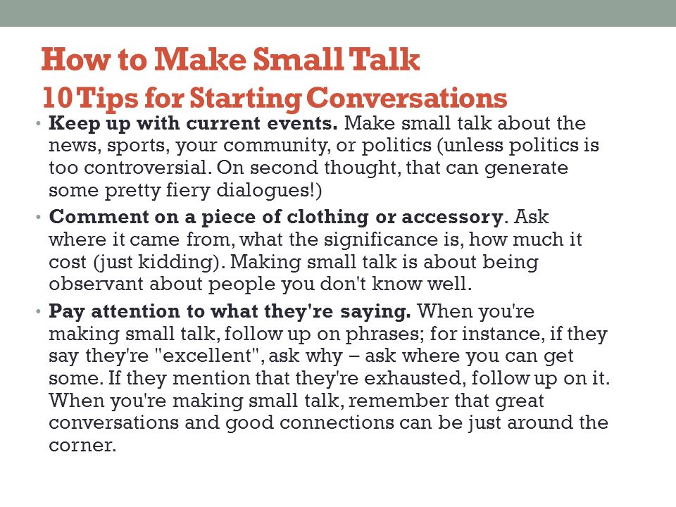 Why Making Small Talk Is a Big Deal