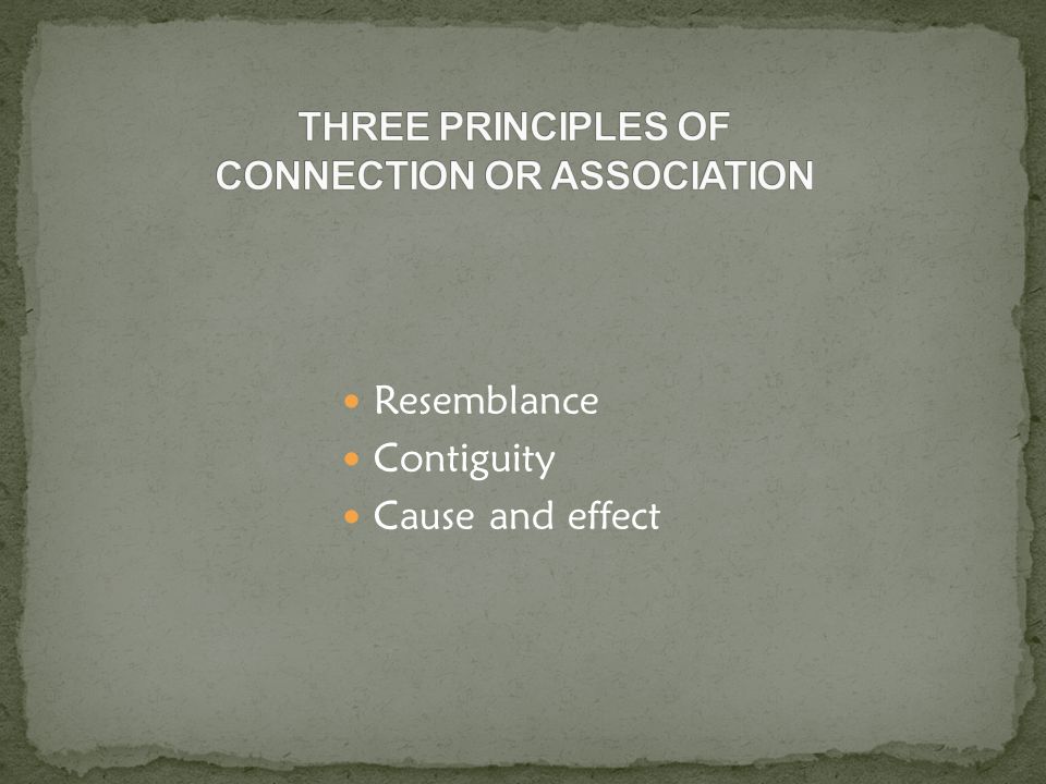 Resemblance Contiguity Cause and effect