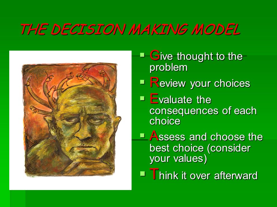 Values Help Us Make Important Decisions They help us decide-  Right vs.