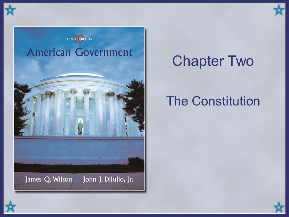 Chapter Two The Constitution