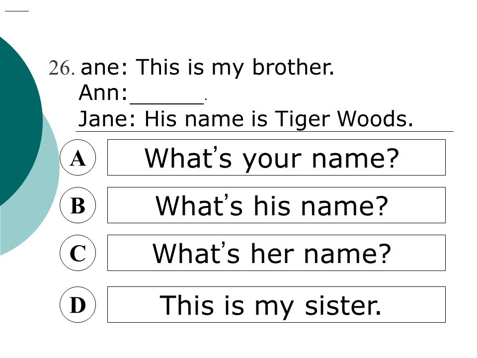 wallpapers What Is My Brother's Name a name b lesson c brother d sister 1
