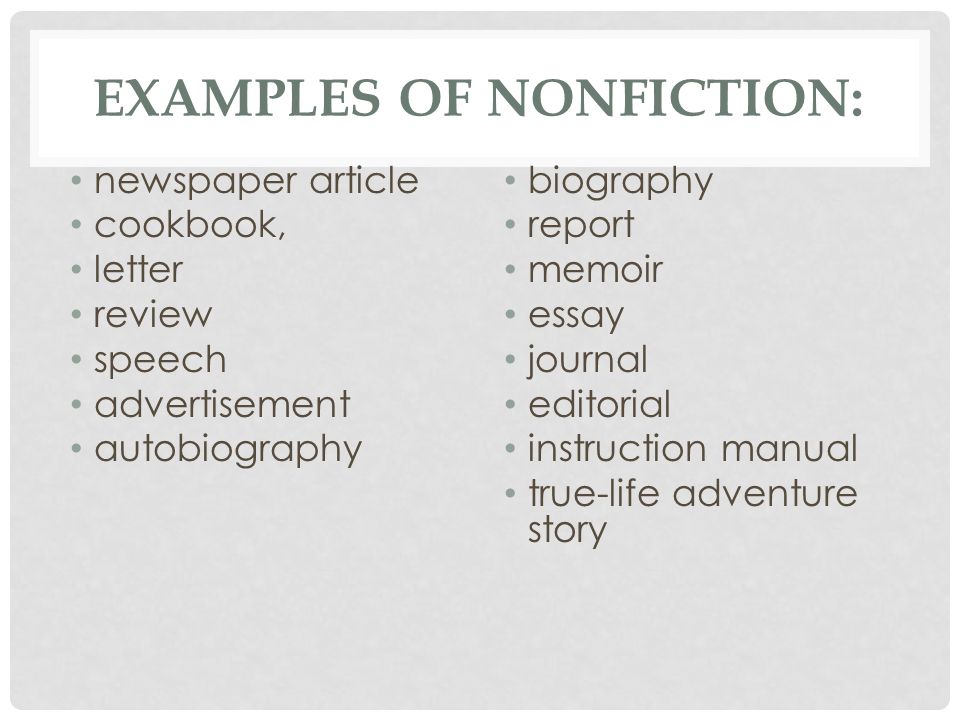What Is An Essay Thesis Examples Of Nonfiction Newspaper Article Cookbook Letter Review Speech Advertisement Autobiography Biography Report Memoir Essay Journal Editorial Business Ethics Essays also Science Technology Essay Nonfiction What Is Nonfiction Nonfiction Is Prose Writing That Examples Of Thesis Statements For Persuasive Essays