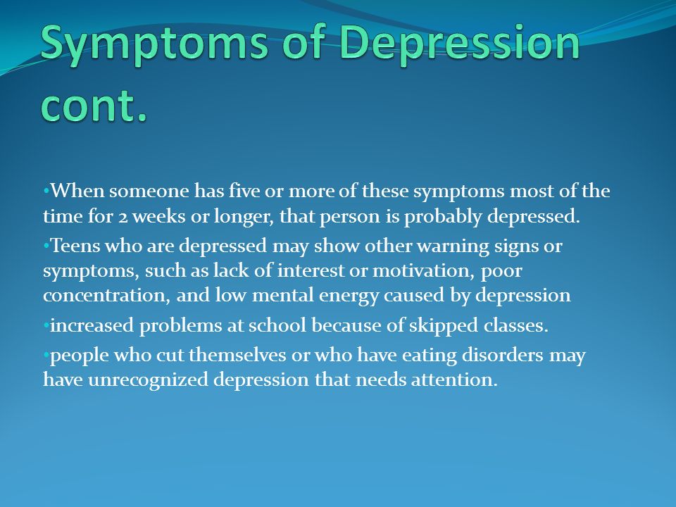 Is when depressed someone How to