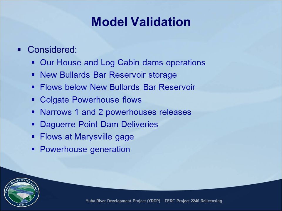 Water Balance Operations Modeling Yuba River Development Project