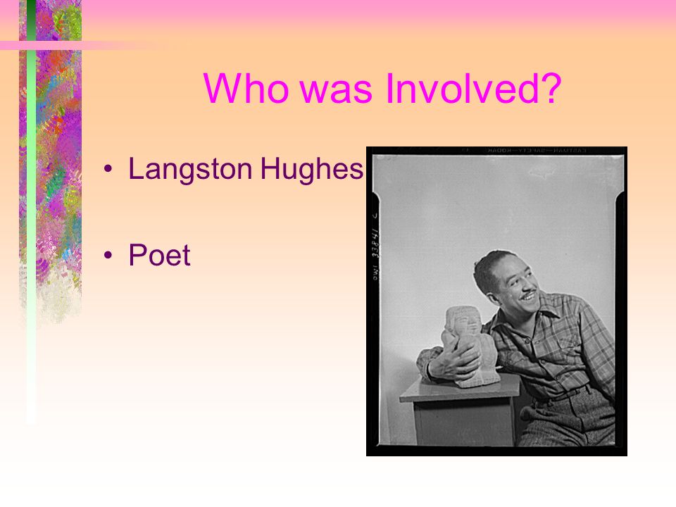 Who was Involved Langston Hughes Poet