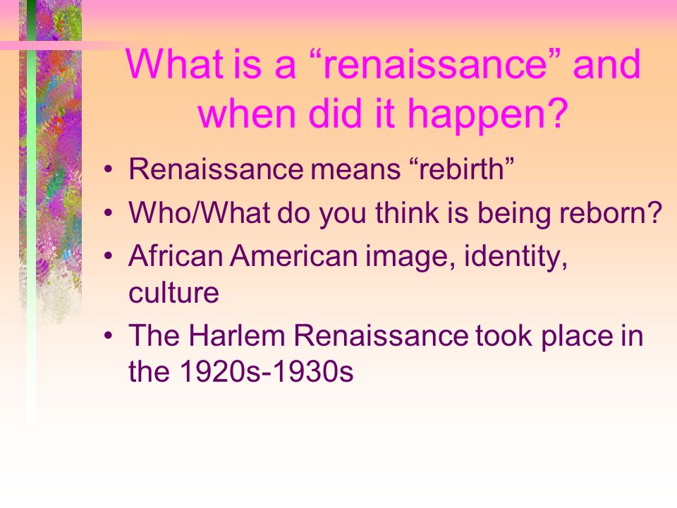 What is a renaissance and when did it happen.