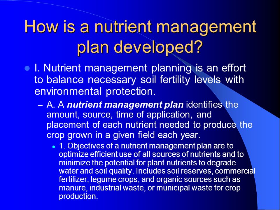 How is a nutrient management plan developed. I.