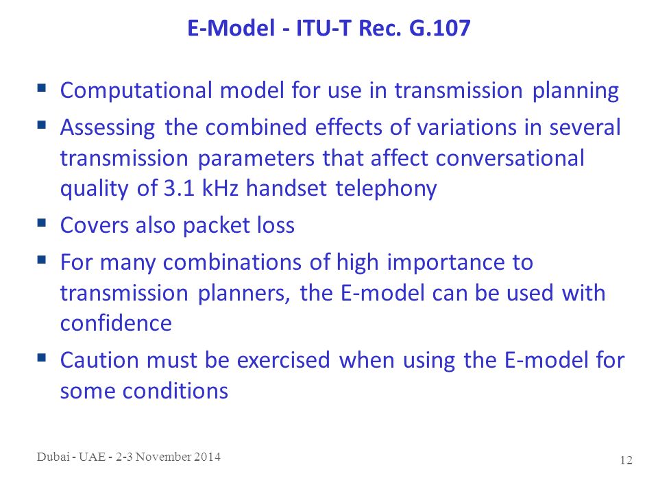 Dubai - UAE November E-Model - ITU-T Rec.