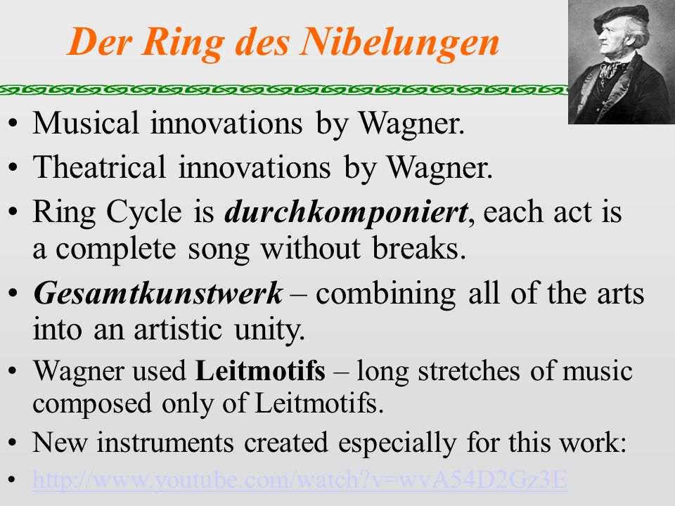 Der Ring des Nibelungen Richard Wagner (1813 – 1883). Wanted to be a  dramatist, heard Beethoven and changed his mind: “music-drama”! First  marriage, Minna, - ppt download