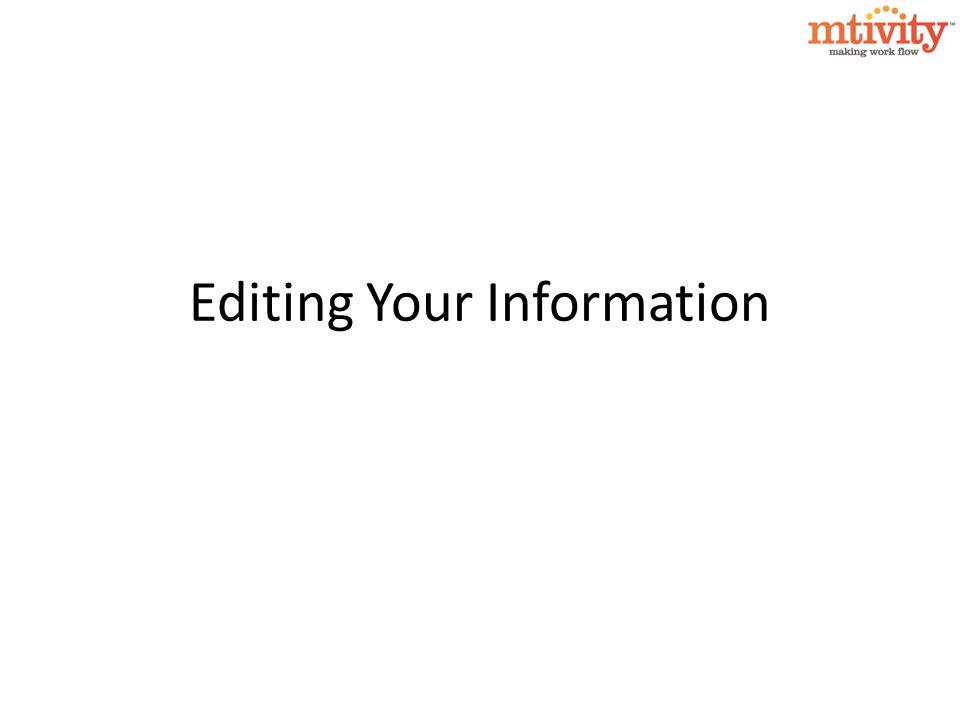 Editing Your Information