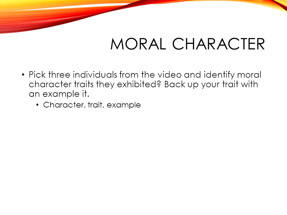 examples of moral character