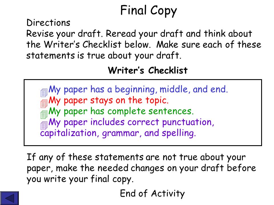 Final Copy Directions Revise your draft.