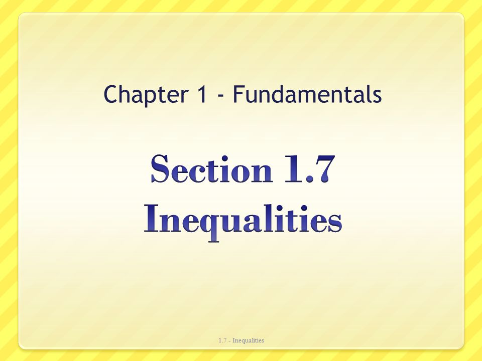 Chapter 1 - Fundamentals Inequalities