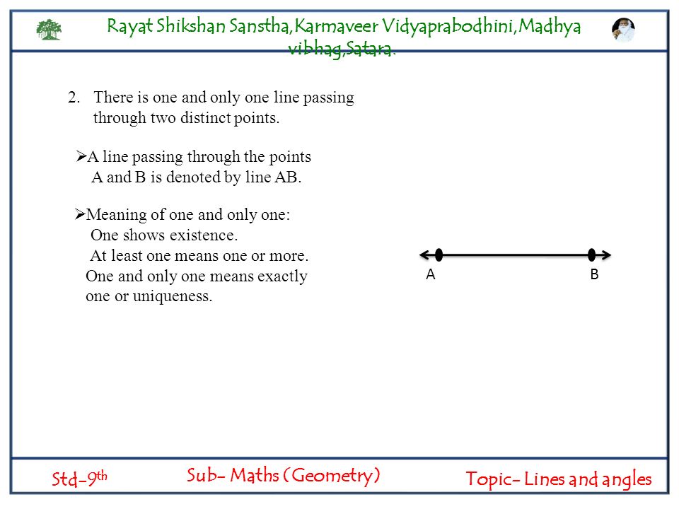 Rayat Shikshan Sanstha Karmaveer Vidyaprabodhini Madhya Vibhag Satara Std 9 Th Sub Maths Geometry Topic Lines And Angles Ppt Download Rayat Shikshan Sanstha Karmaveer Vidyaprabodhini Madhya Vibhag Satara Std 9 Th Sub Maths Geometry Topic Lines And Angles Ppt Download