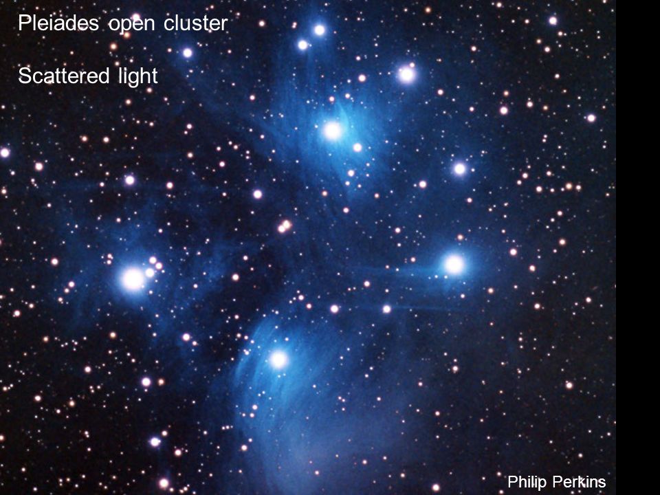 Philip Perkins Pleiades open cluster Scattered light