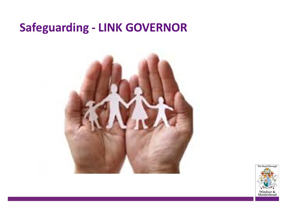 Safeguarding - LINK GOVERNOR