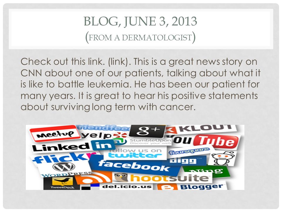 BLOG, JUNE 3, 2013 ( FROM A DERMATOLOGIST ) Check out this link.
