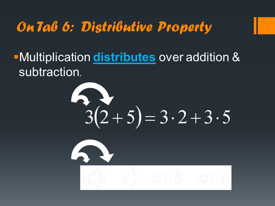 On Tab 5: Inverse Properties  Opposites add to zero.