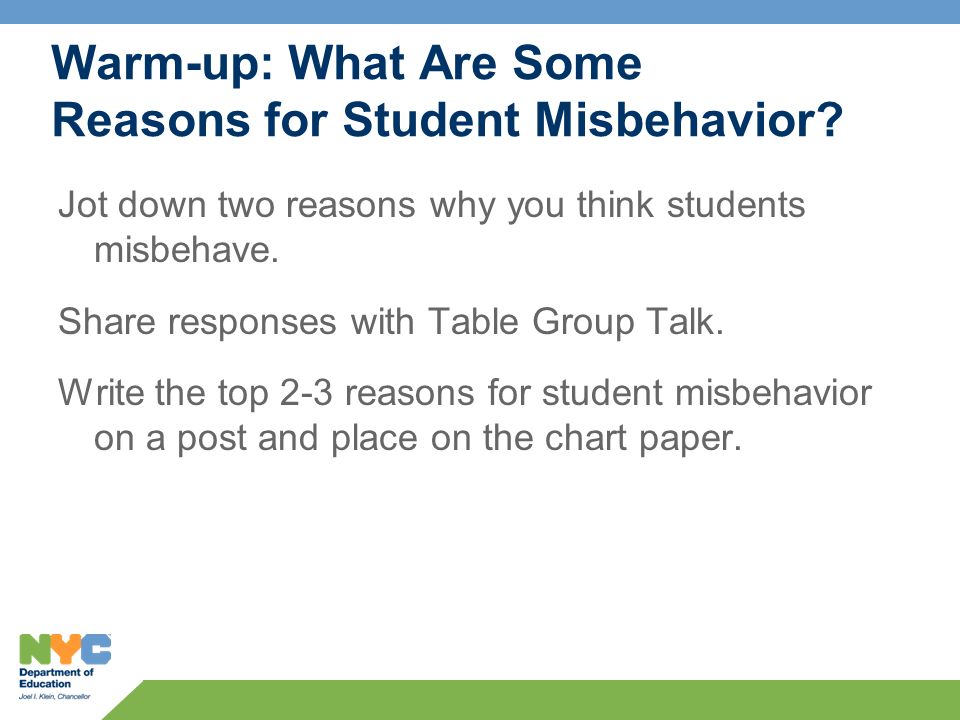 Warm-up: What Are Some Reasons for Student Misbehavior.