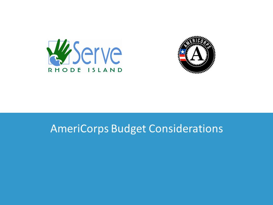 AmeriCorps Budget Considerations