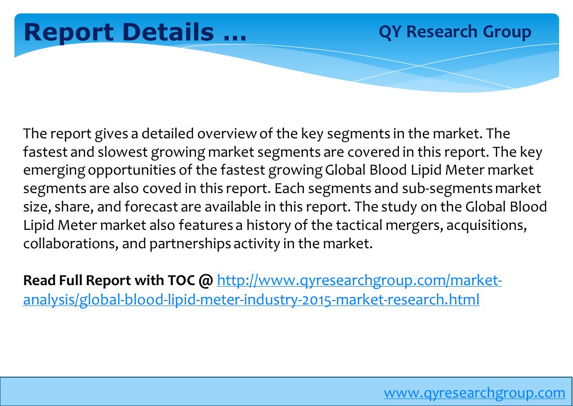 Report Details … The report gives a detailed overview of the key segments in the market.