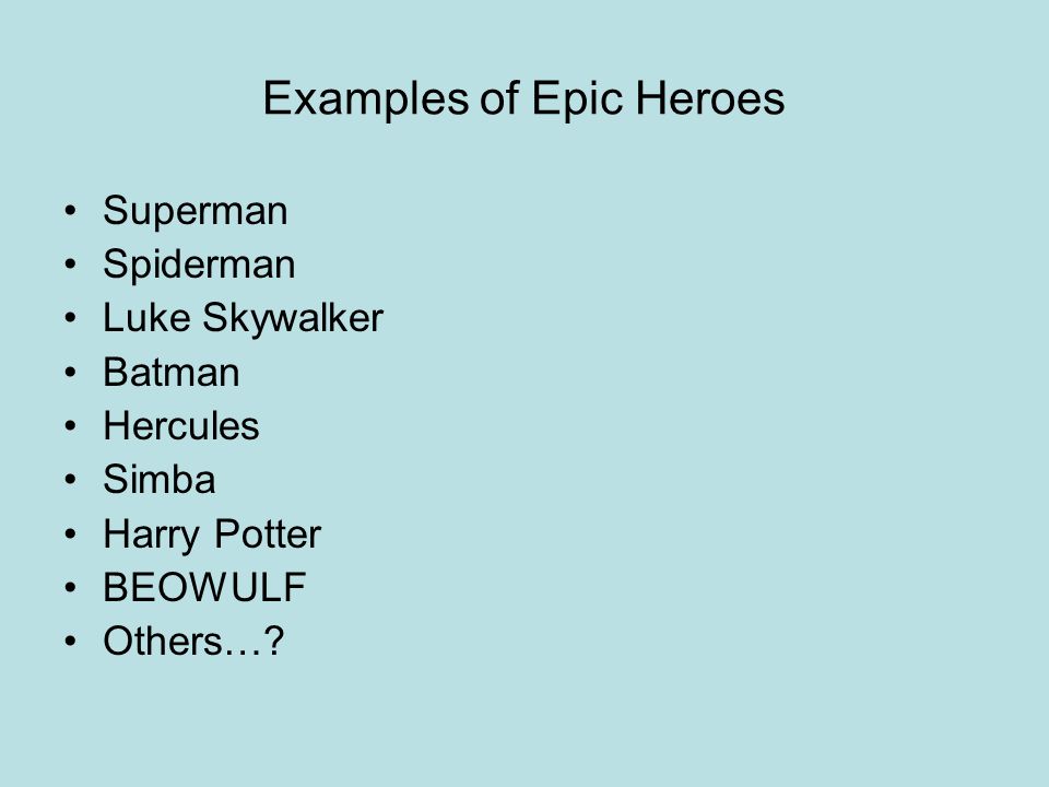 modern epic heroes