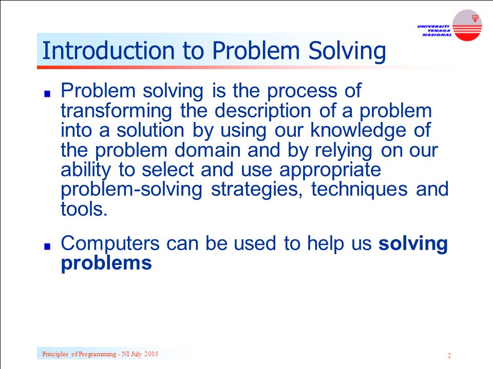 Principles of Programming - NI July Chapter 2: Problem Solving In this ...