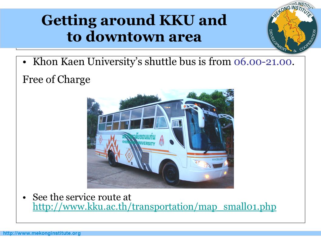 Khon Kaen University’s shuttle bus is from