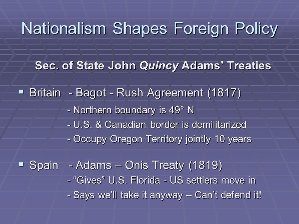 Nationalism Shapes Foreign Policy Sec.