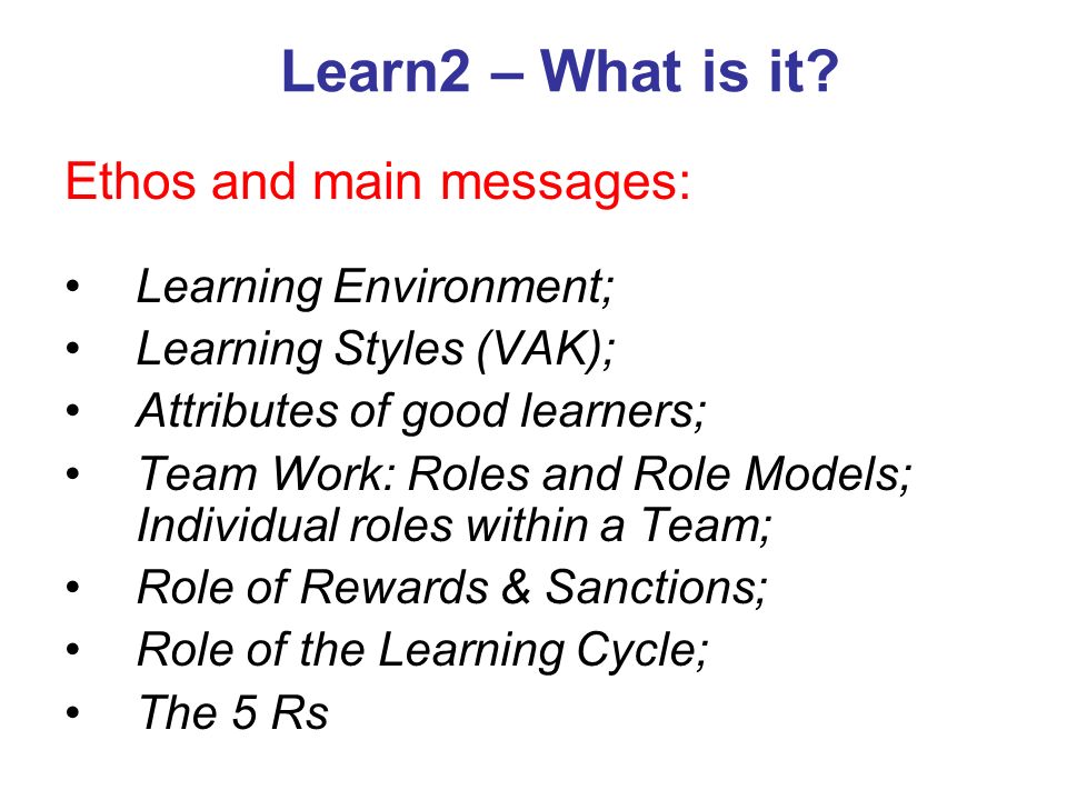 Learn2 – What is it.