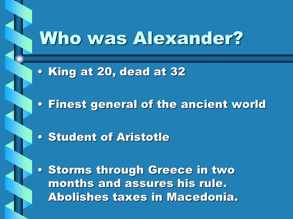 Who was Alexander.