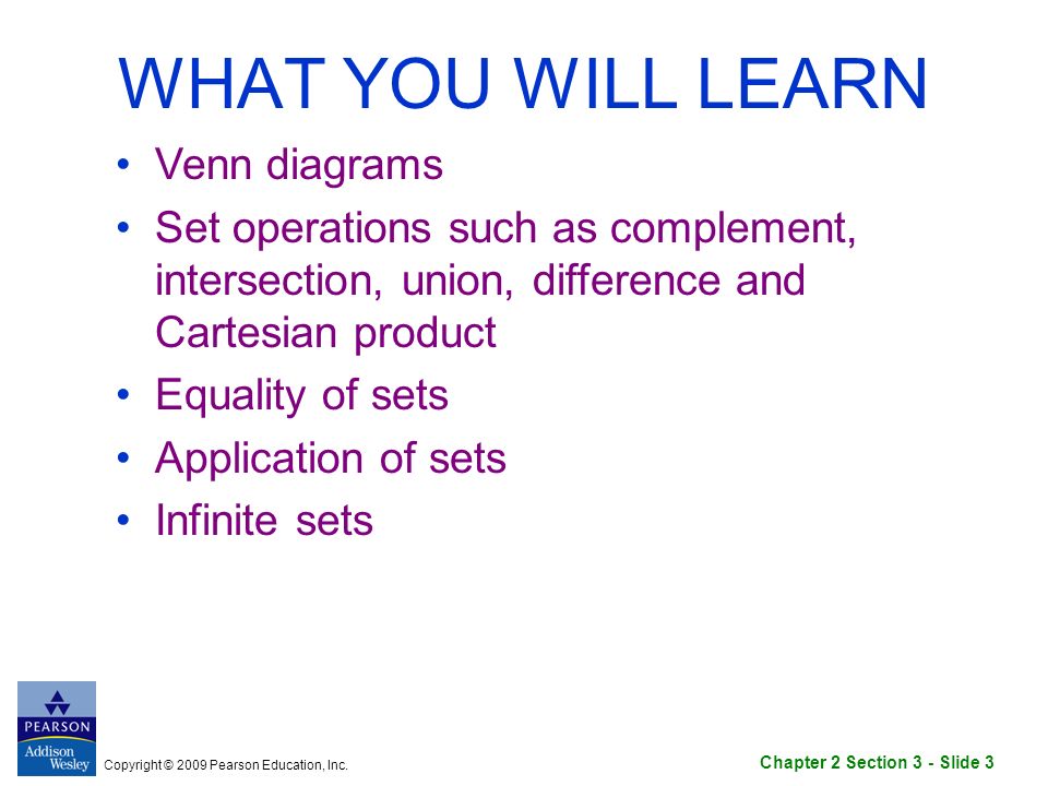 Chapter 2 Section 3 Slide 1 Copyright 2009 Pearson Education