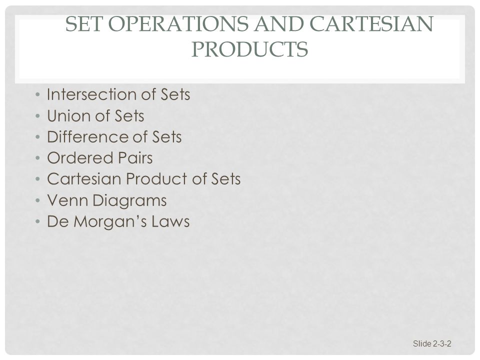 SECTION 2 3 Set Operations And Cartesian Products Slide Ppt Download
