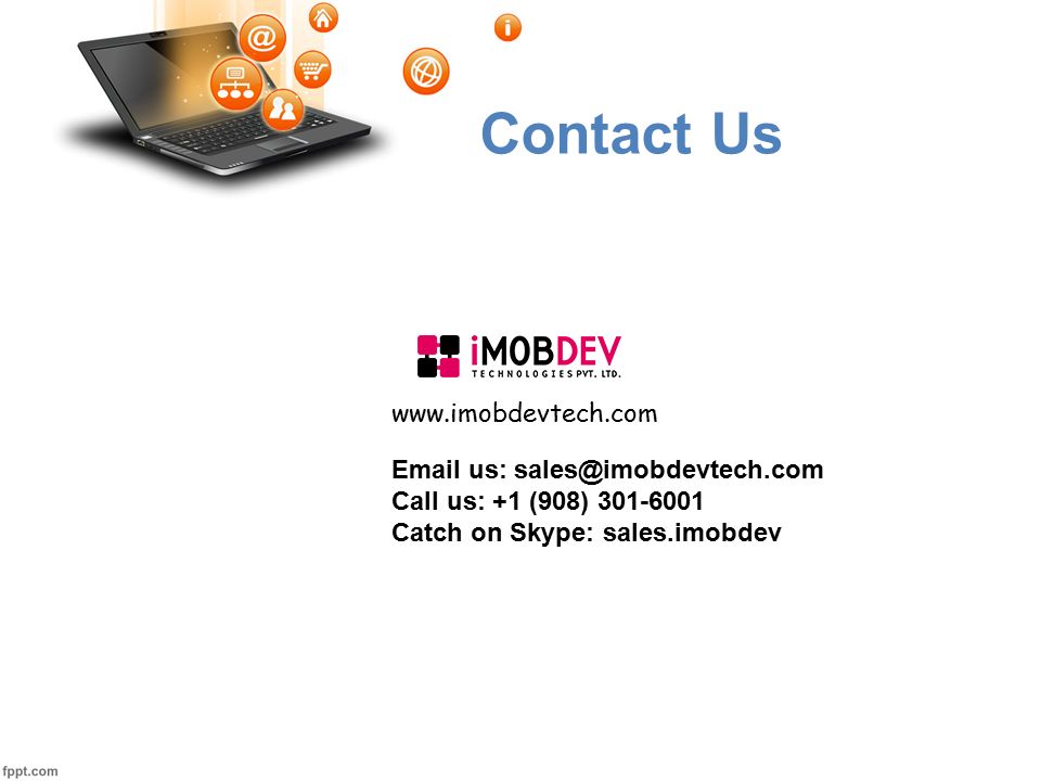 Contact Us    us: Call us: +1 (908) Catch on Skype: sales.imobdev