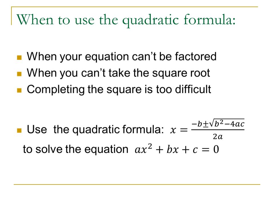The Quadratic Formula & Discriminant Essential question – How do you solve a quadratic equation using the Quadratic Formula