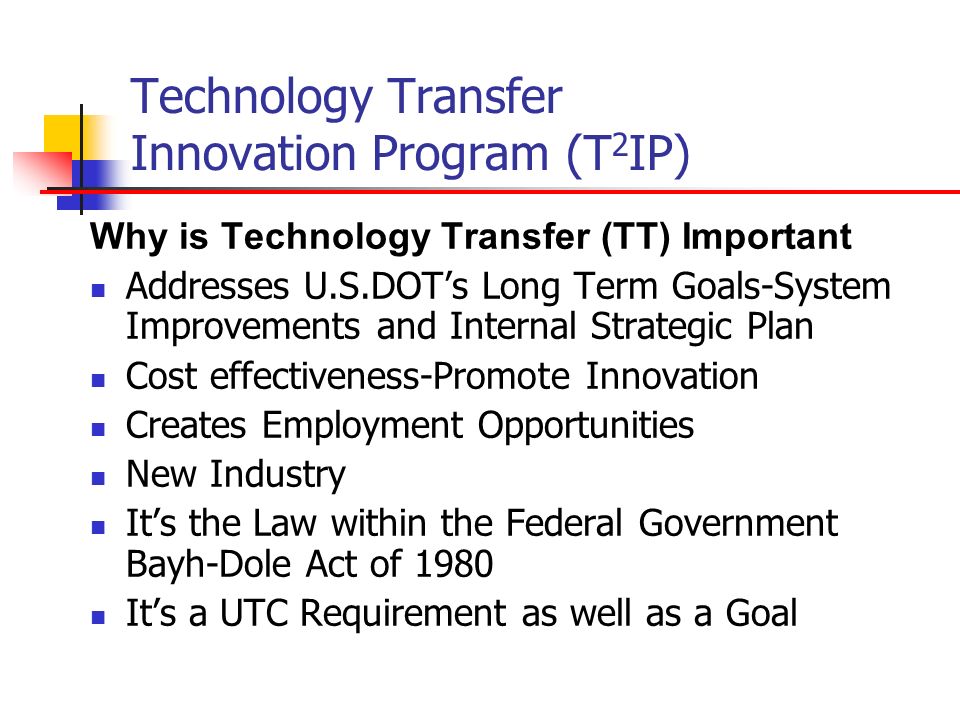 The Importance of Technology Transfer