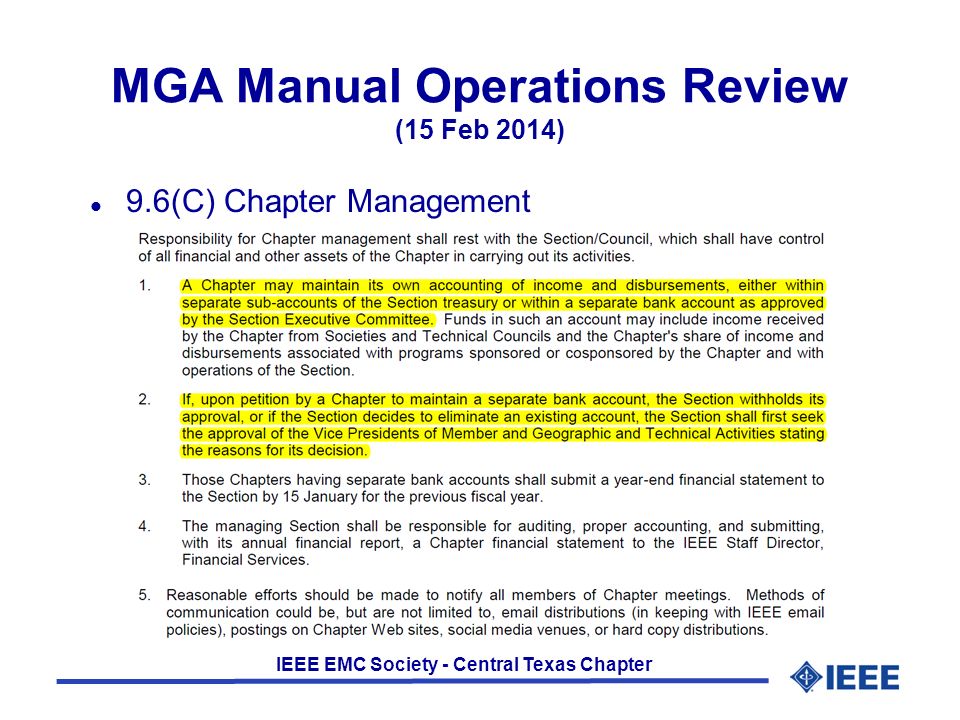 IEEE EMC Society - Central Texas Chapter MGA Manual Operations Review (15 Feb 2014) l 9.6(C) Chapter Management