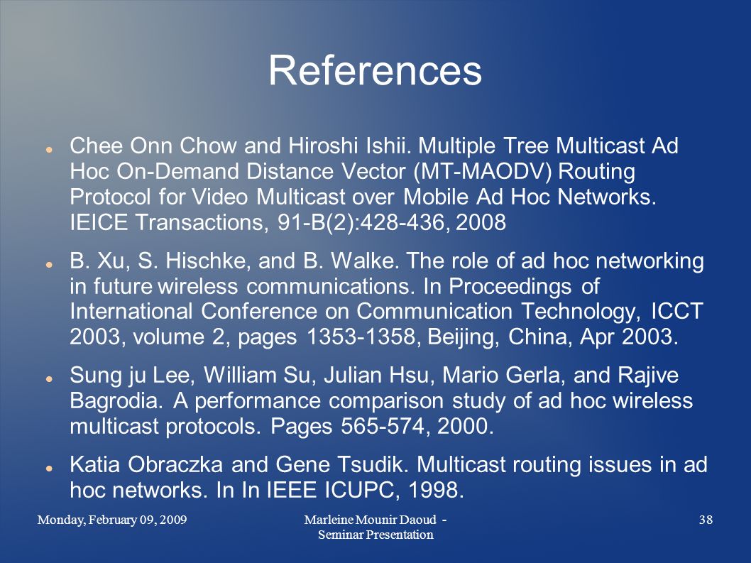 References Chee Onn Chow and Hiroshi Ishii.