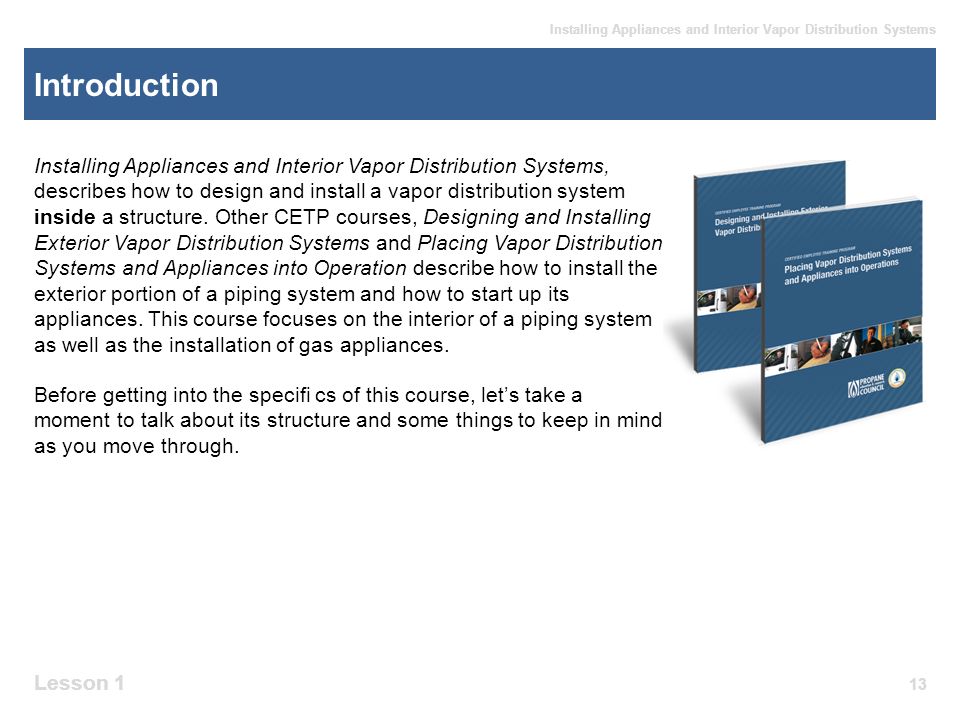 Installing Appliances and Interior Vapor Distribution Systems MODULE 1 Introduction. -  ppt download