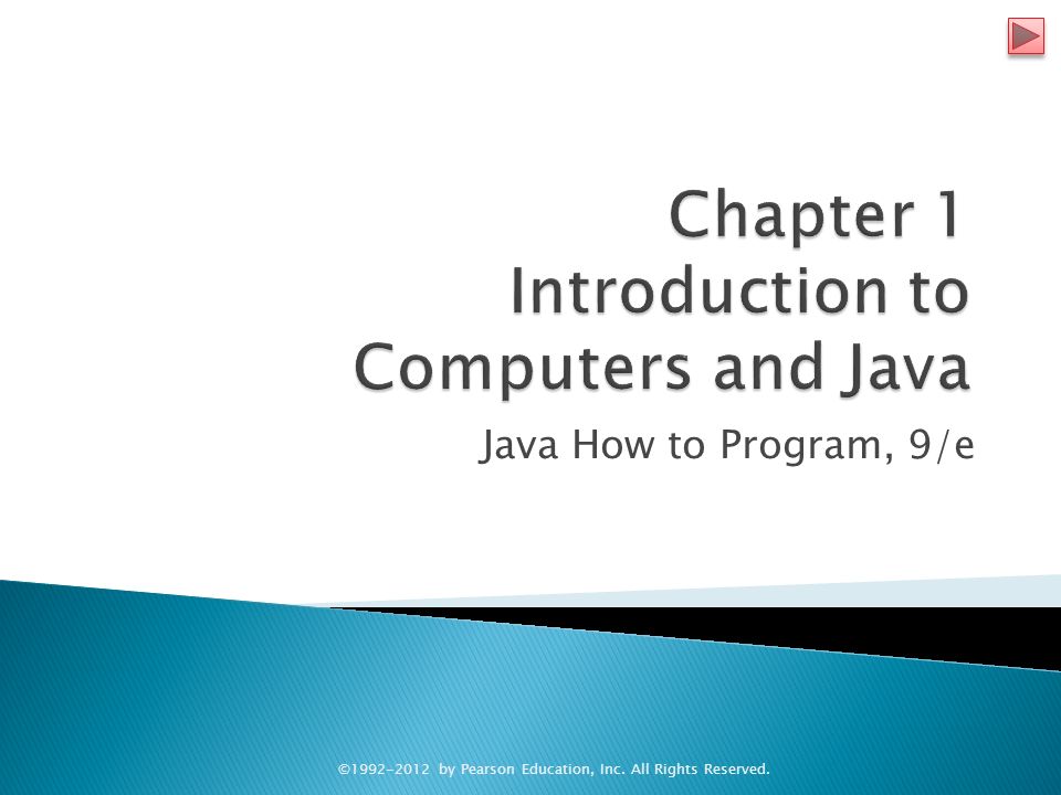 Java How to Program, 9/e © by Pearson Education, Inc. All Rights ...