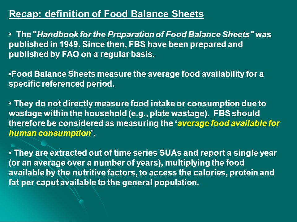 Food Balance sheet – Applications and uses James Geehan, Statistician FAO,  Rome. - ppt download