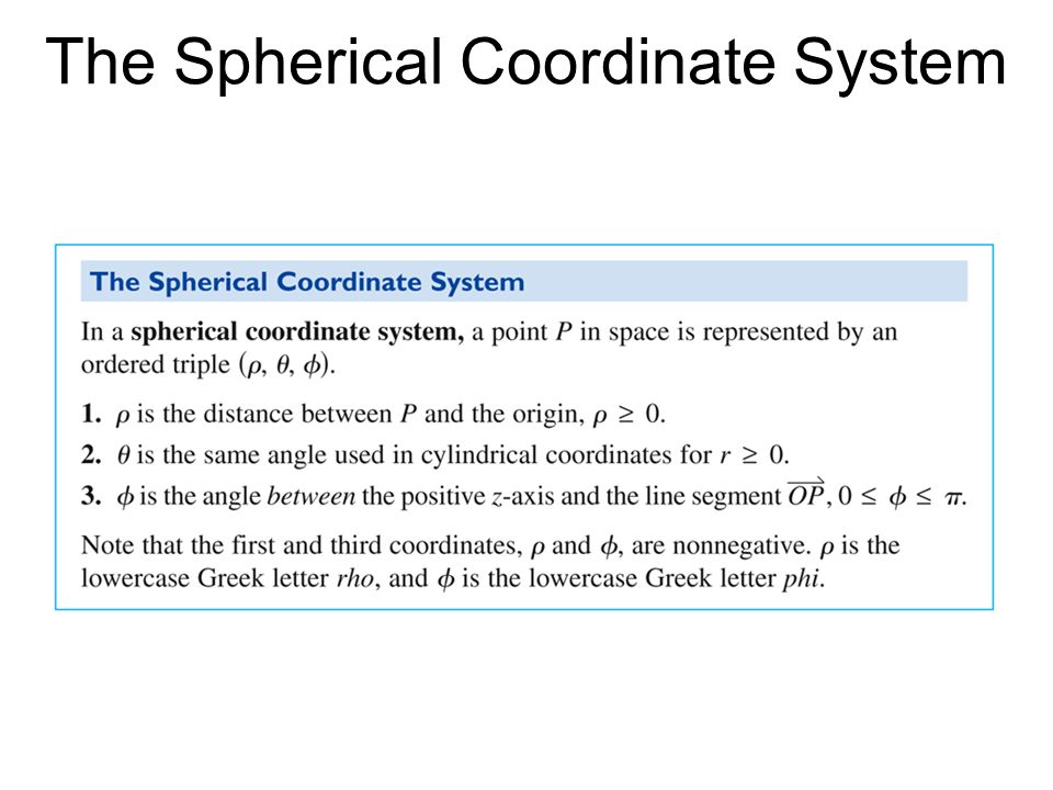  Day 2 Spherical coordinates For an animation of this topic visit: A  Calculator to graph spherical. - ppt download