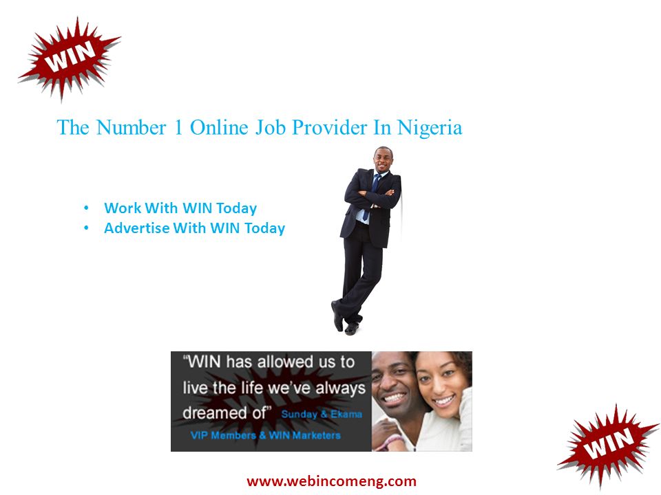The Number 1 Online Job Provider In Nigeria   Work With WIN Today Advertise With WIN Today
