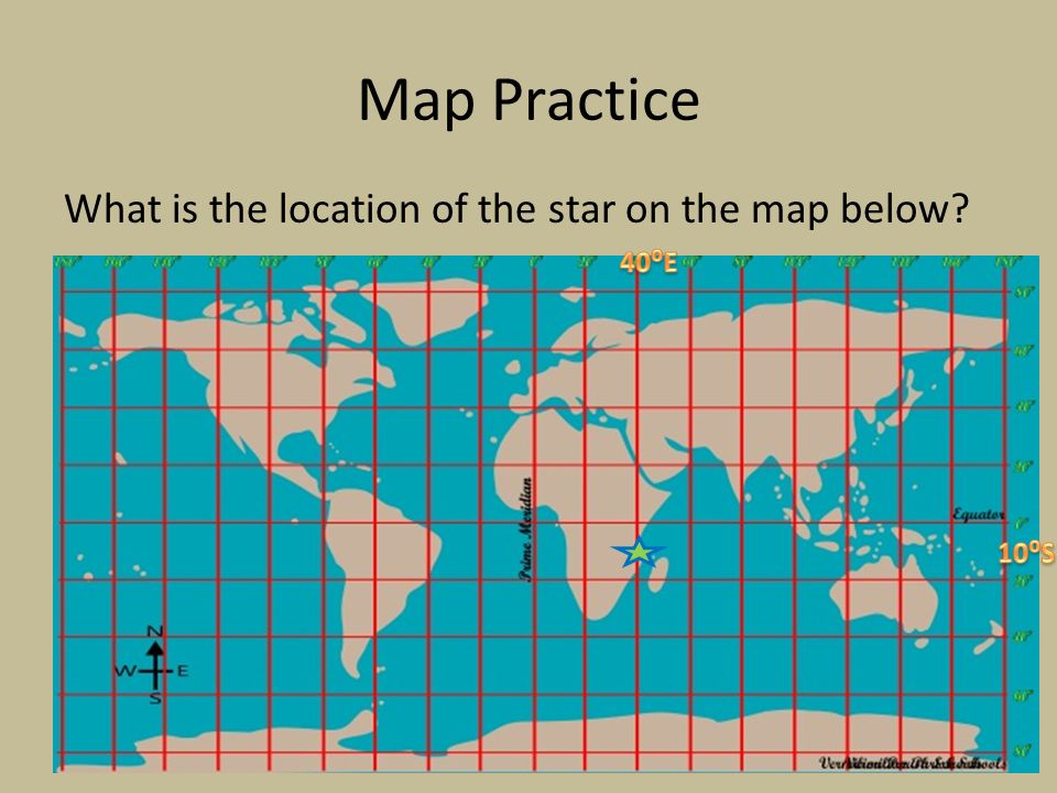 Map Practice What is the location of the star on the map below