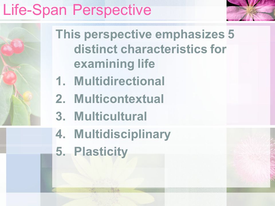 characteristics of lifespan perspective