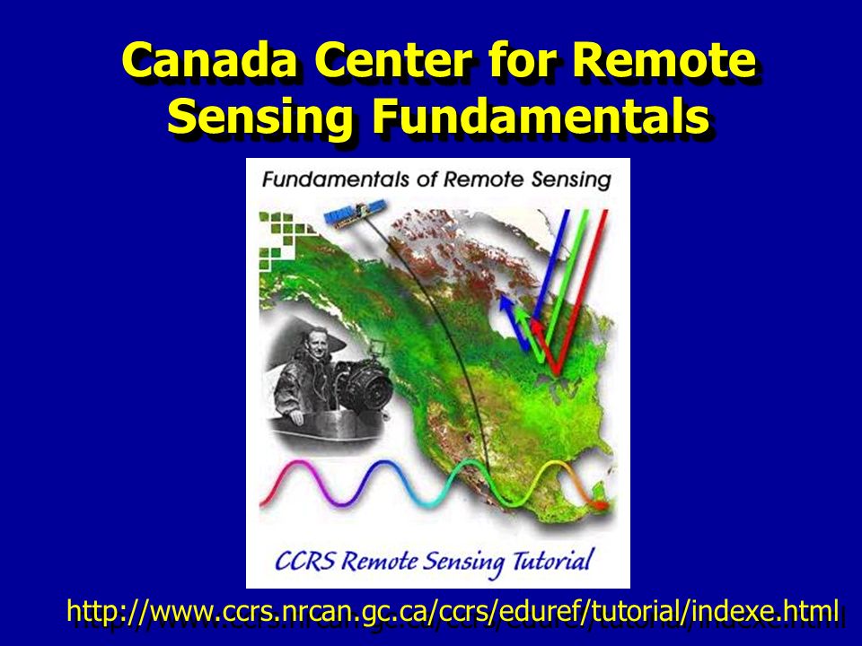 Canada Center for Remote Sensing Fundamentals