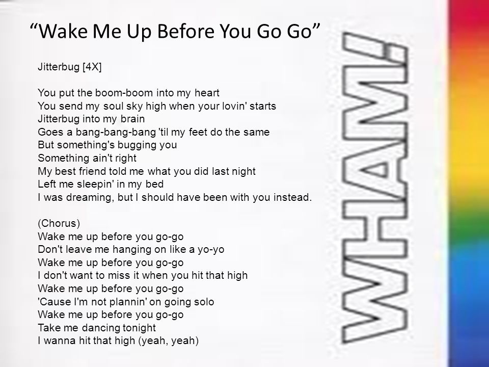 Wake Me Up Before You Go Go Wham Literary Device Song Project Ms Mckee 08 22 Ppt Download Wake Me Up Before You Go Go Wham Literary Device Song Project Ms Mckee 08 22 Ppt Download