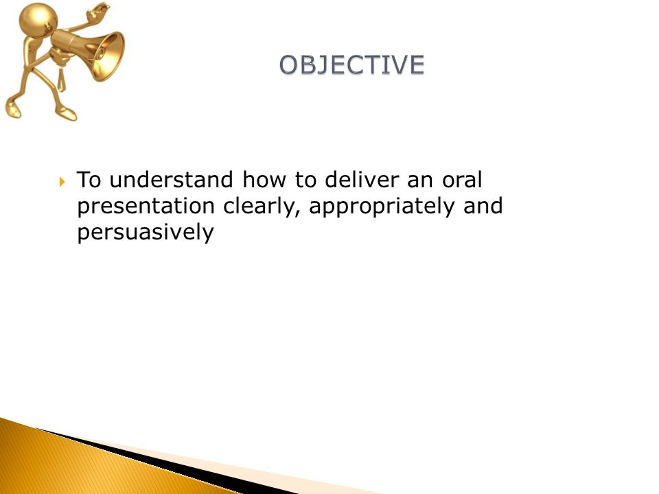 deliver oral presentation using correct grammar