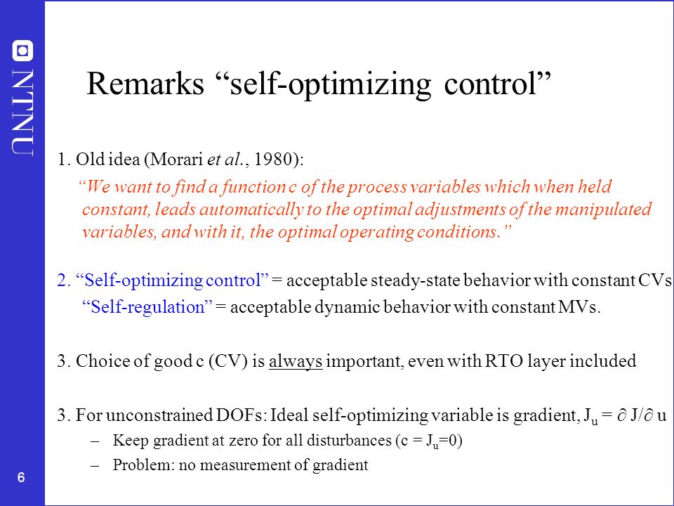 6 Remarks self-optimizing control 1.